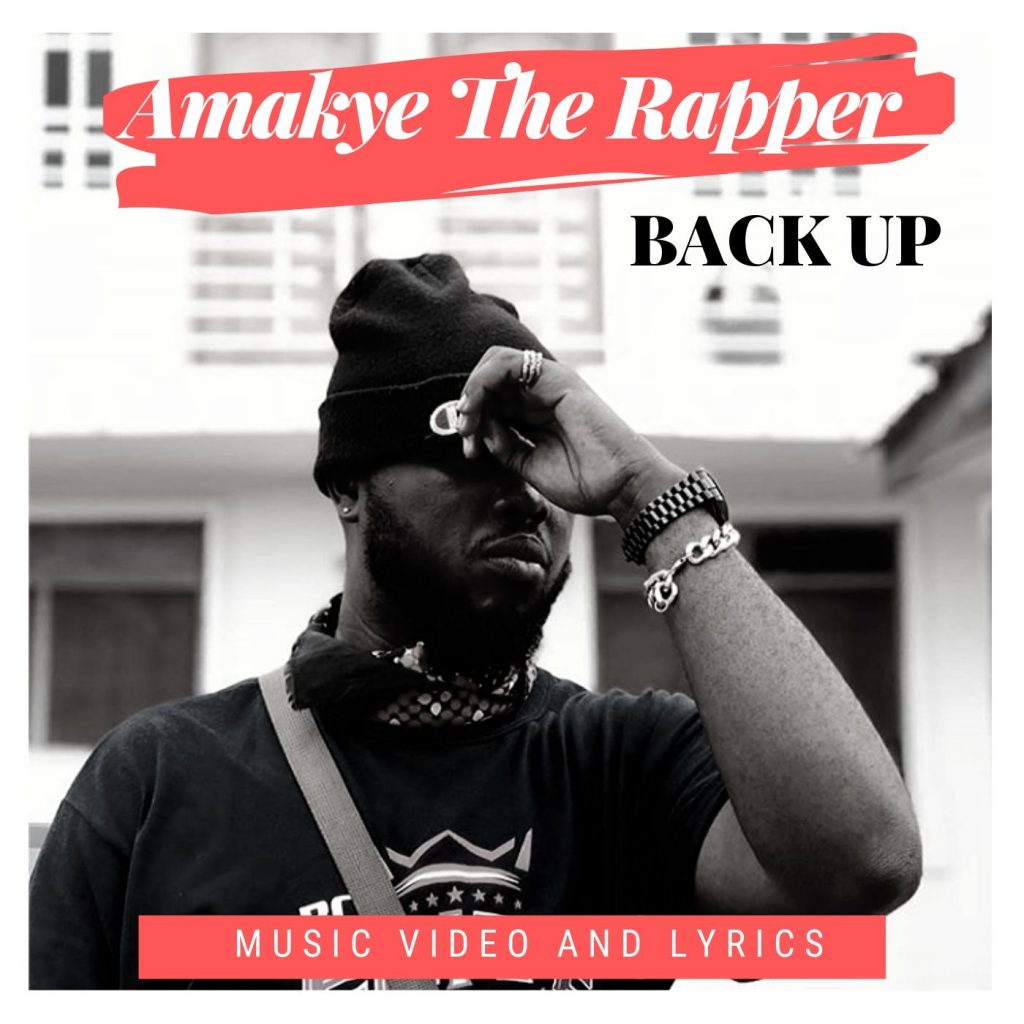 amakye the rapper back up