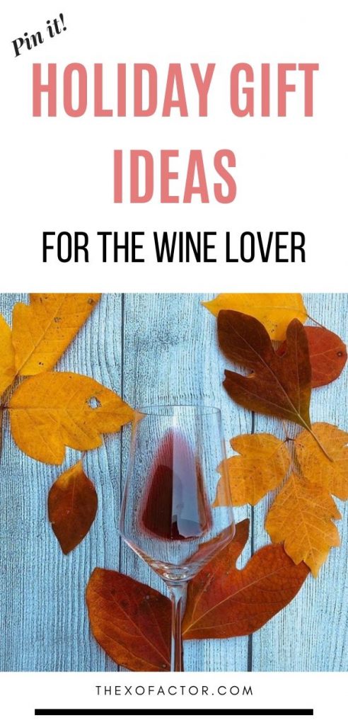 2019 holiday gift guide for the wine lover