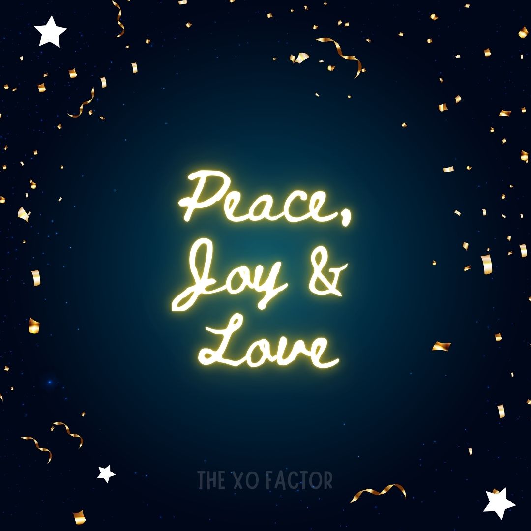 Peace, Joy and Love