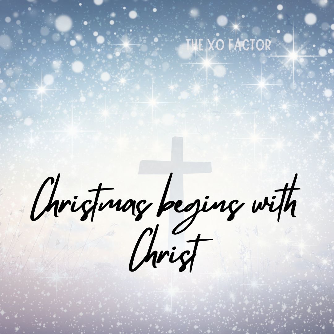Christmas begins with Christ