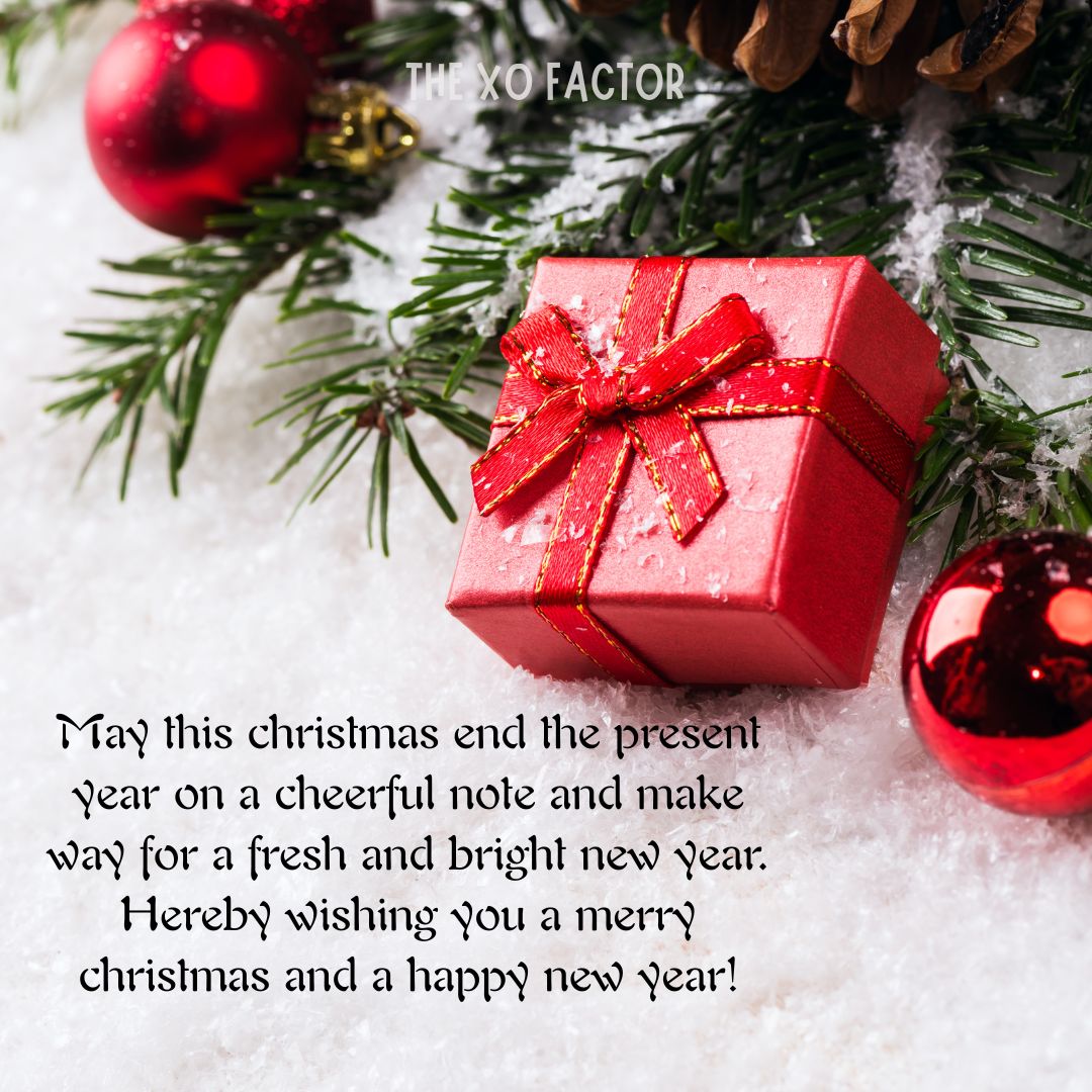 May this christmas end the present year on a cheerful note and make way for a fresh and bright new year. Hereby wishing you a merry christmas and a happy new year!
