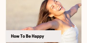 6 Small Ways To Be Happy