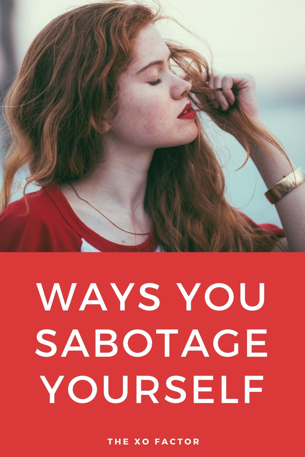ways you sabotage yourself
