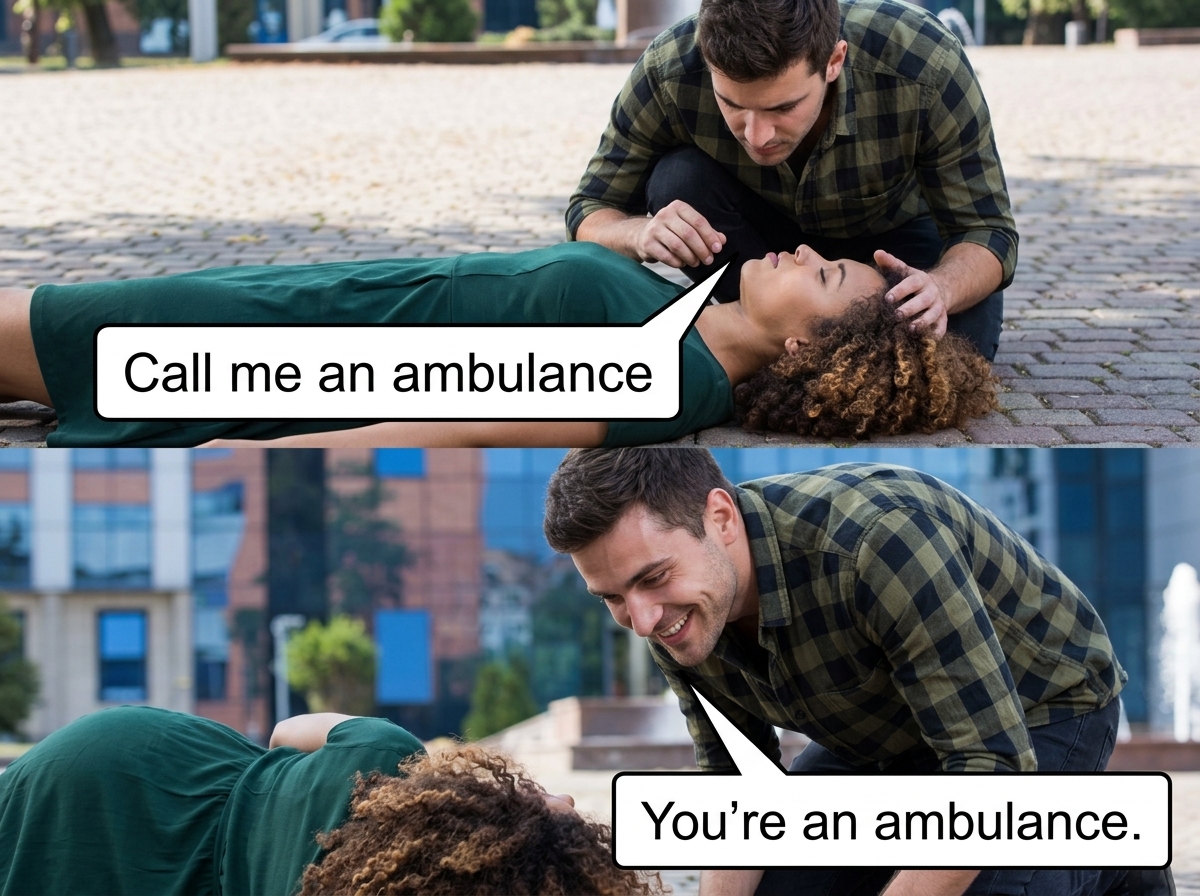 You're An Ambulance