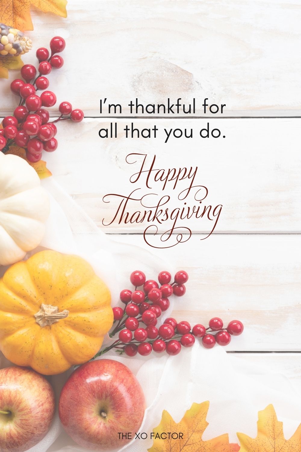 I’m thankful for all that you do.