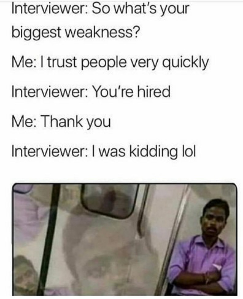 37 Funniest Job Interview Memes - The XO Factor