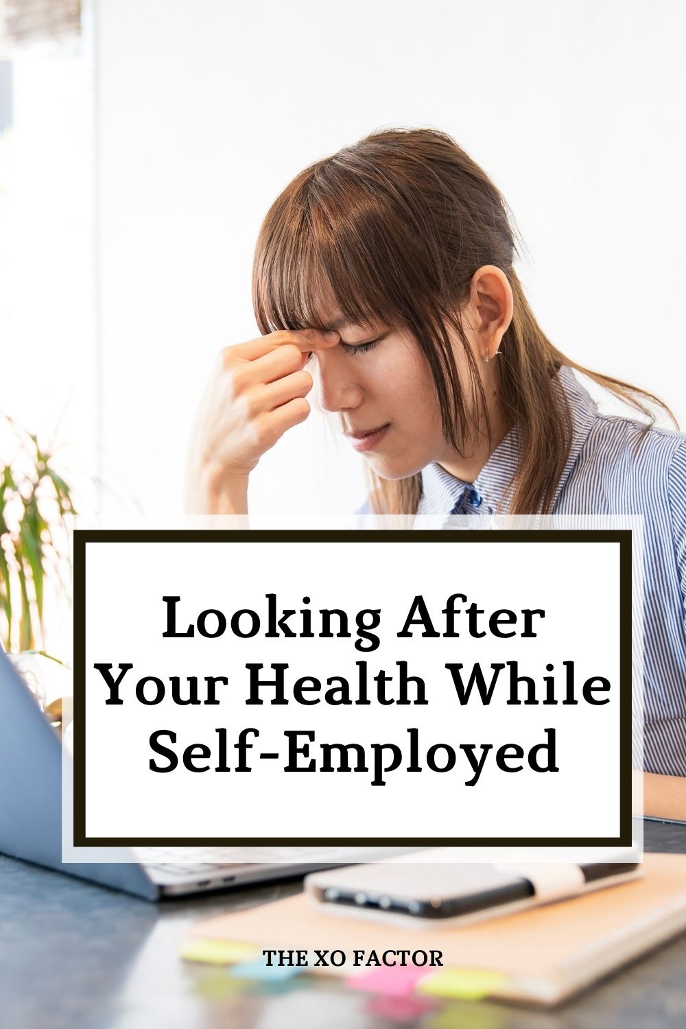 Looking After Your Health While Self-Employed