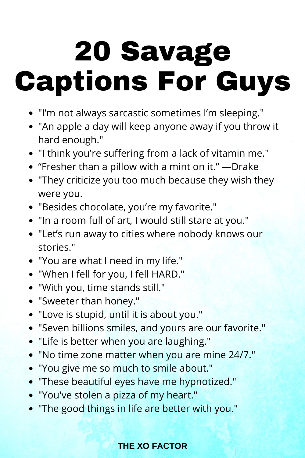 105 Fire Captions For Guys The Xo Factor 0792