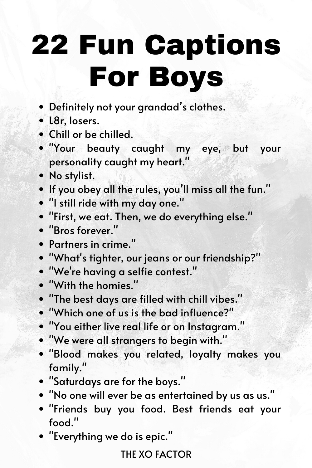22 Fun captions for Boys