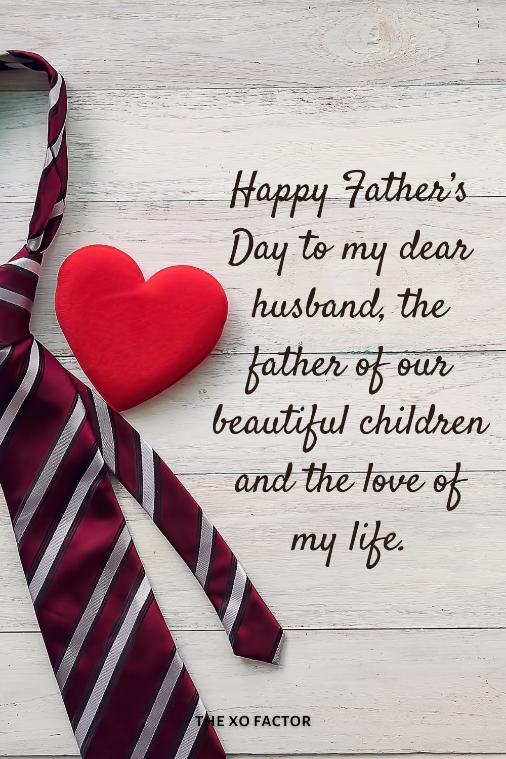 Happy Father’s Day to my dear husband, the father of our beautiful children and the love of my life.