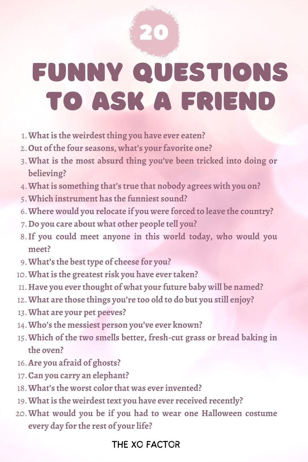 Funny Questions To Ask A Friend