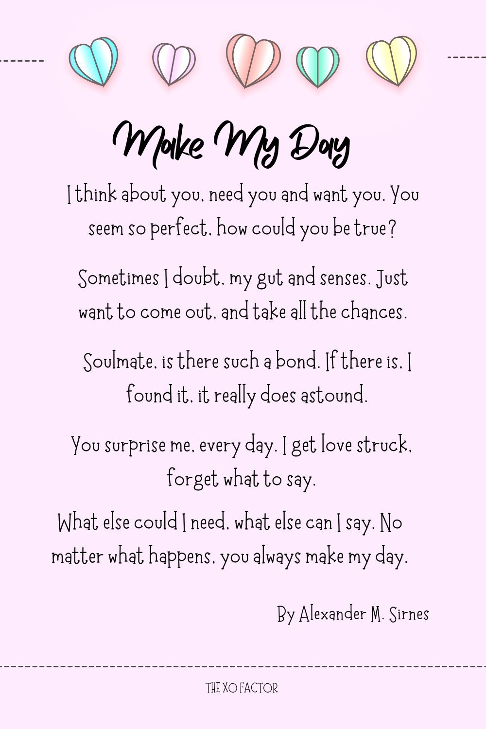 Make My Day (Love Poem) Poem by Alexander M. Sirnes