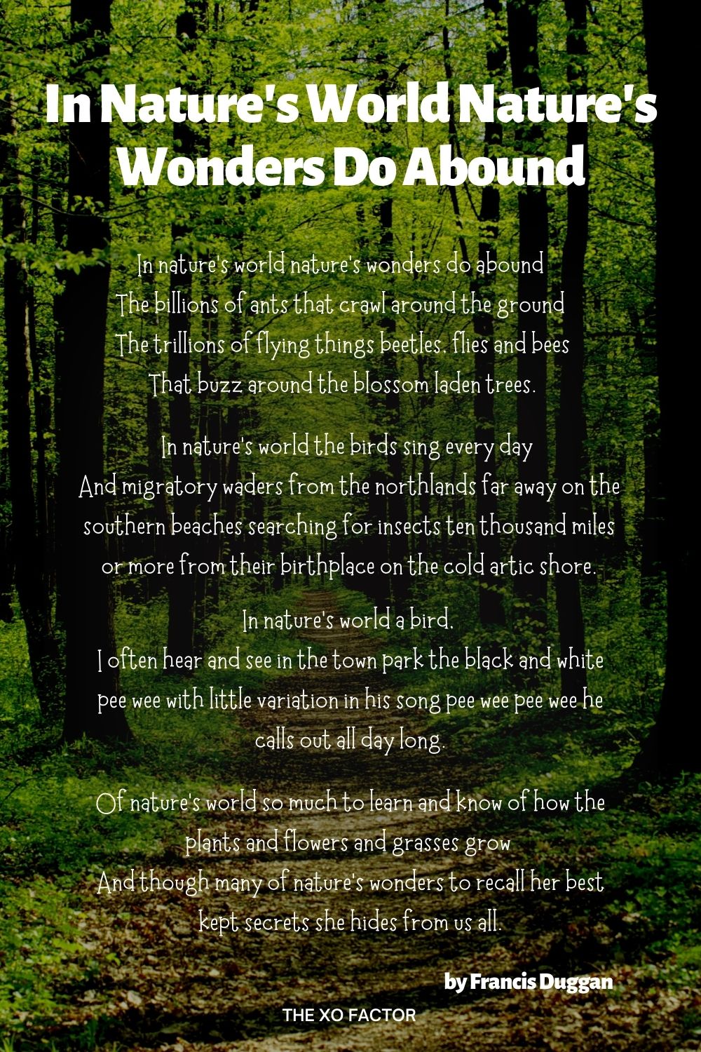 In Nature's World Nature's Wonders Do Abound Poem by Francis Duggan