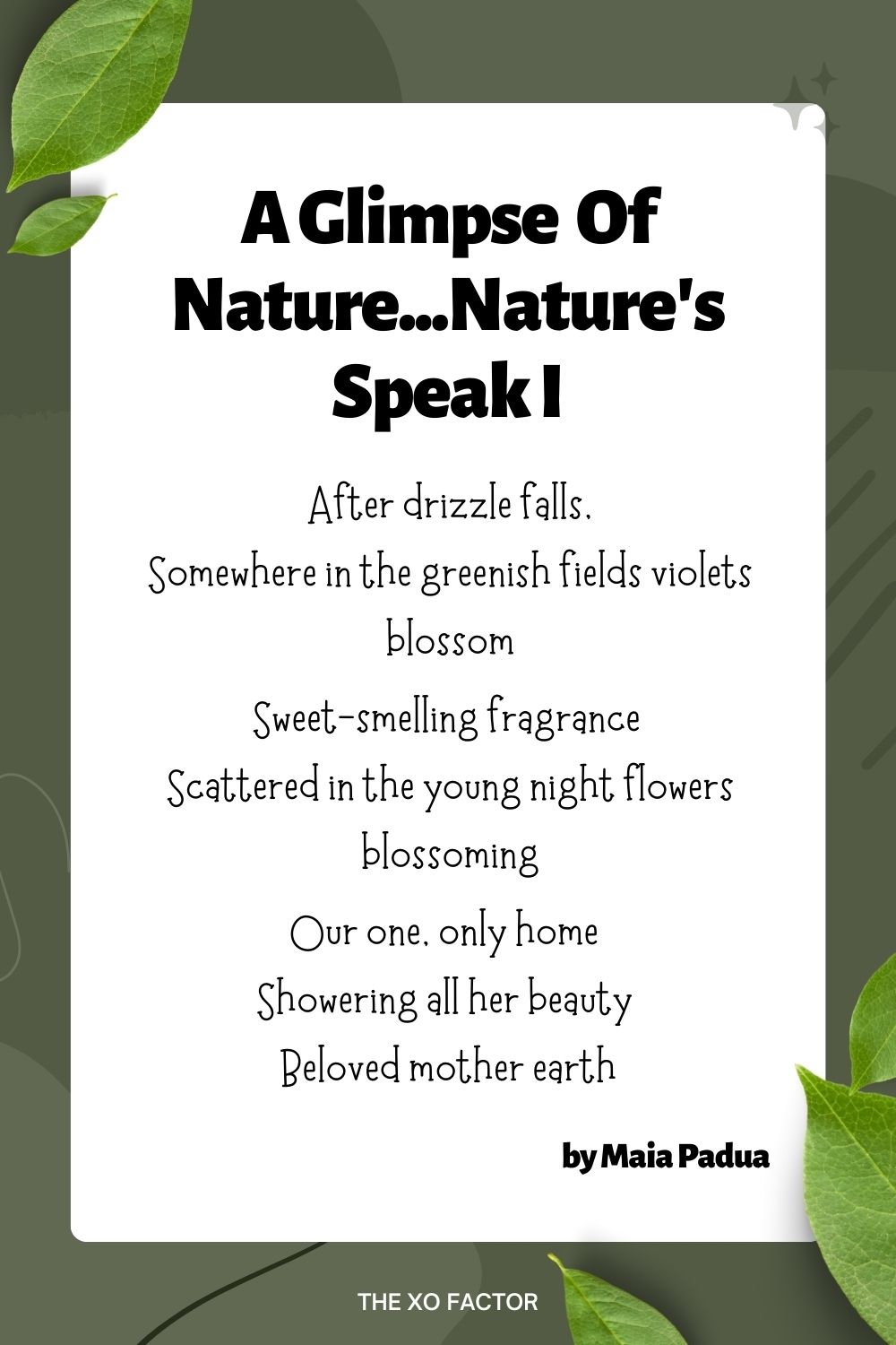 A Glimpse Of Nature...Nature's Speak I Poem by Maia Padua