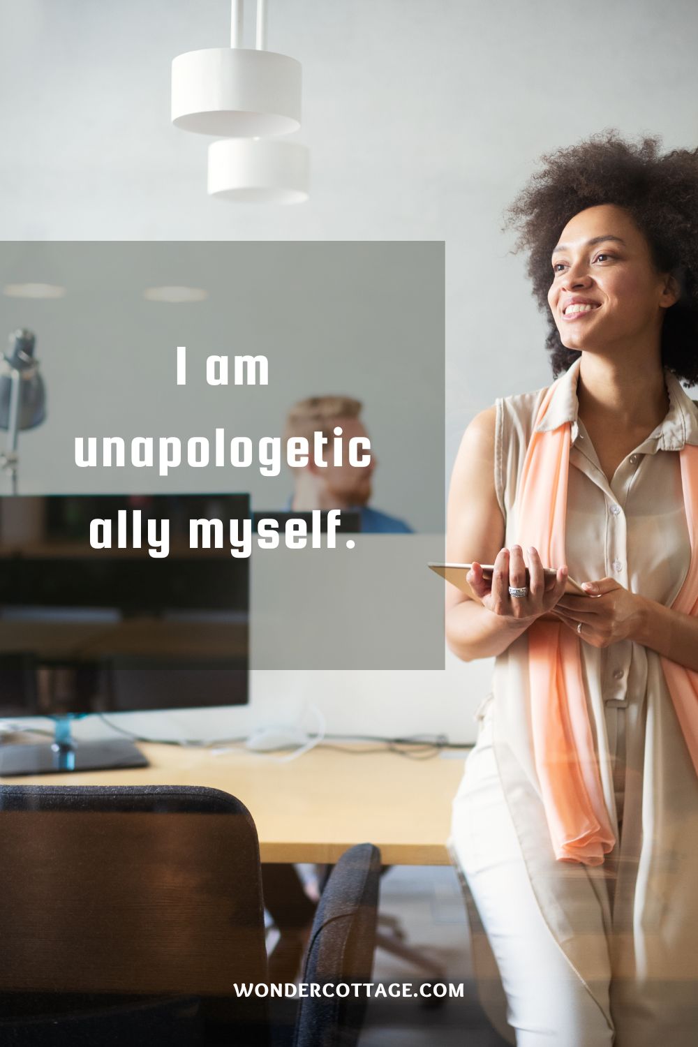 “I am unapologetically myself.