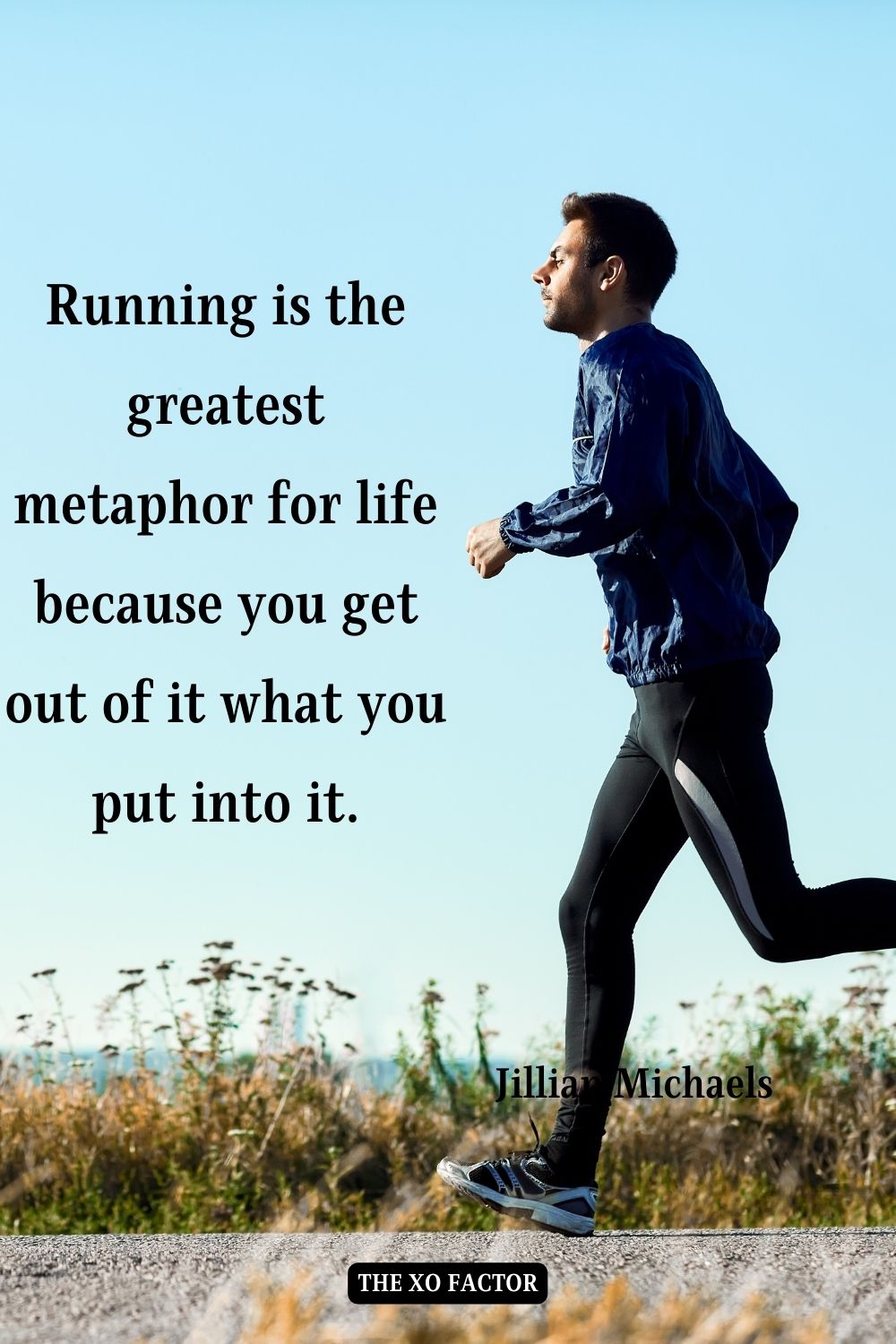 Running is the greatest metaphor for life because you get out of it what you put into it.