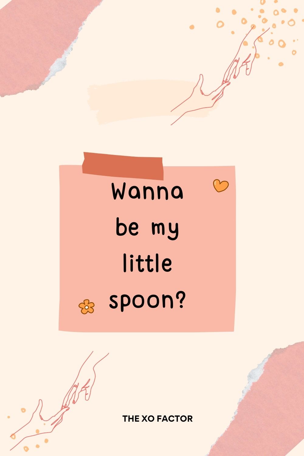 Wanna be my little spoon?