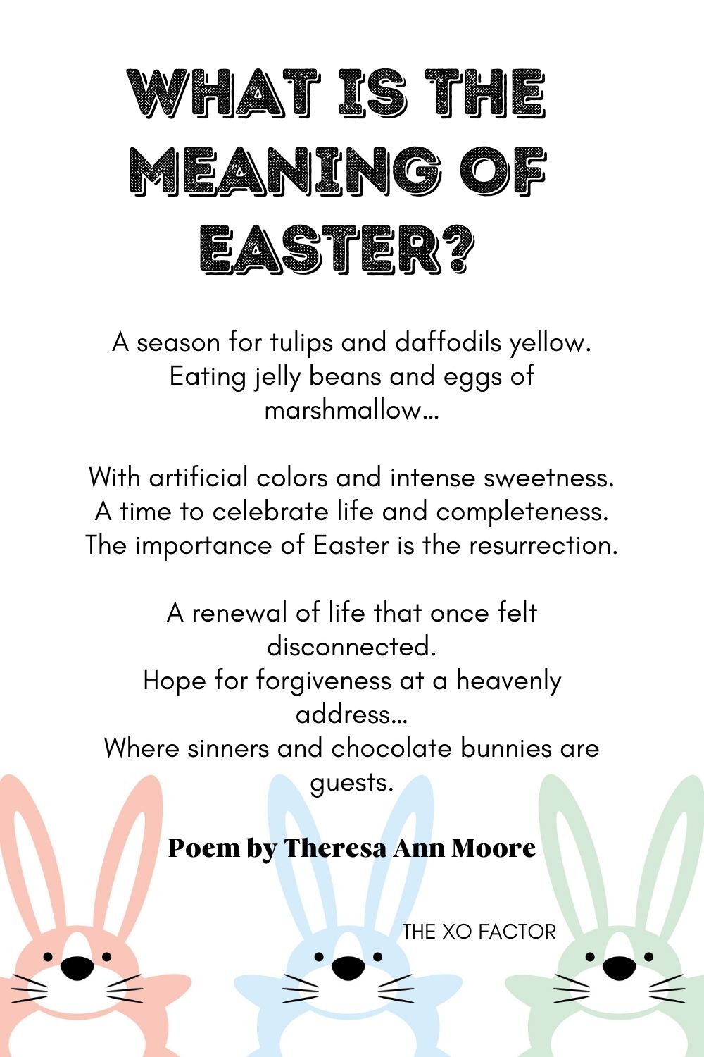 What Is The Meaning Of Easter? Poem by Theresa Ann Moore