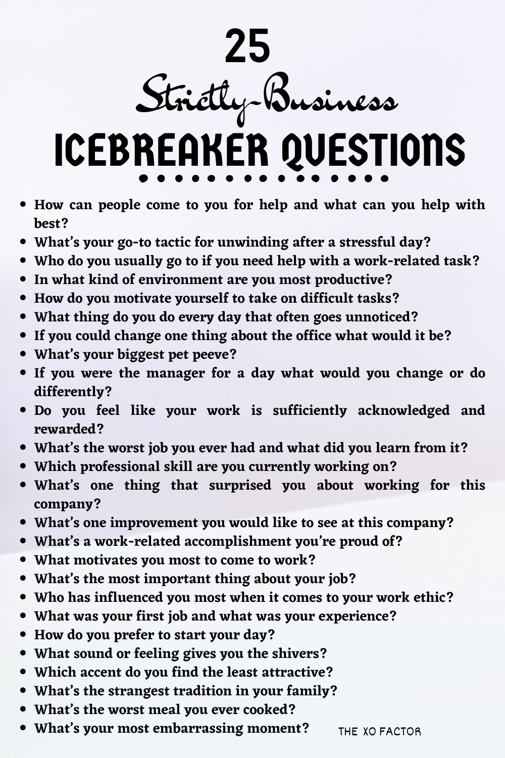 Strictly-business Icebreaker Questions