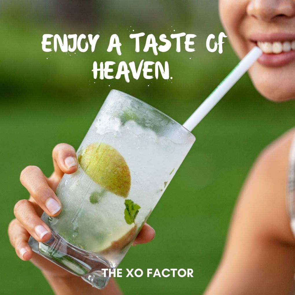 Enjoy a taste of heaven. - drinking quotes