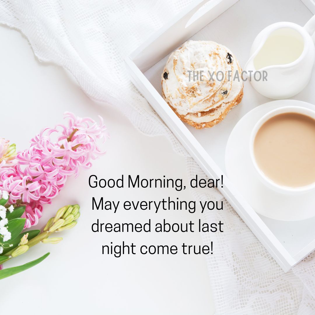 100 Beautiful Good Morning Messages For Your Loved Ones