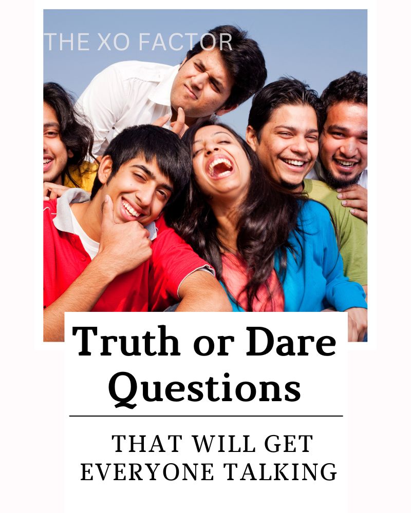 100 Truth Or Dare Questions